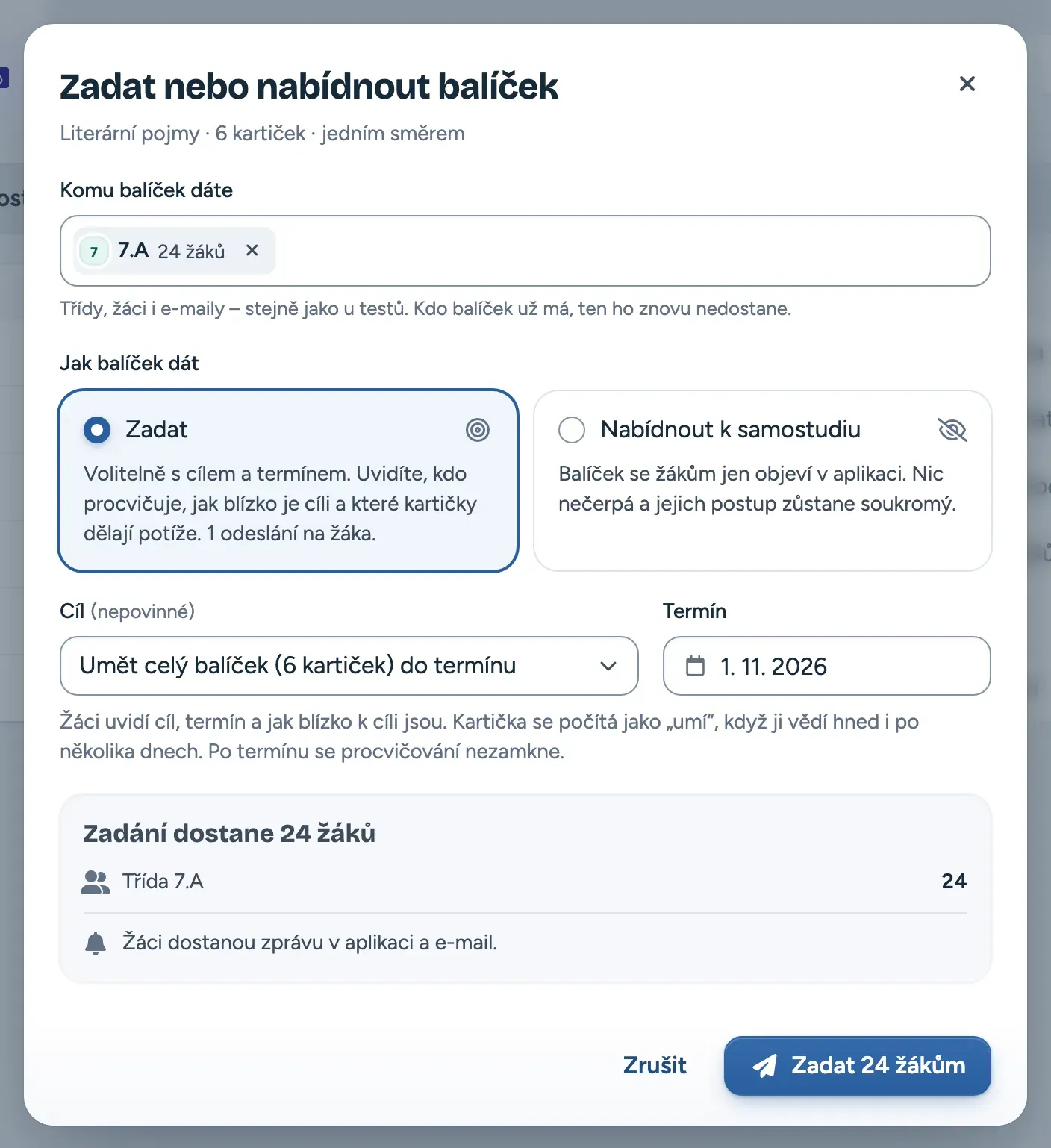 Okno Zadat nebo nabídnout balíček s vybranou třídou, volbou Zadat a cílem s termínem