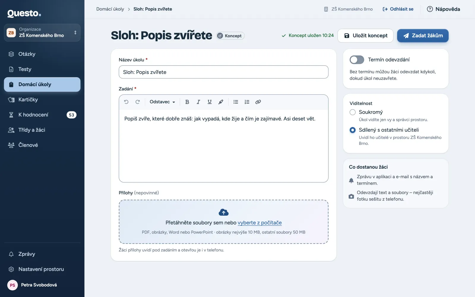 Editor úkolu: název, zadání a přílohy vlevo, termín, viditelnost a co dostanou žáci vpravo