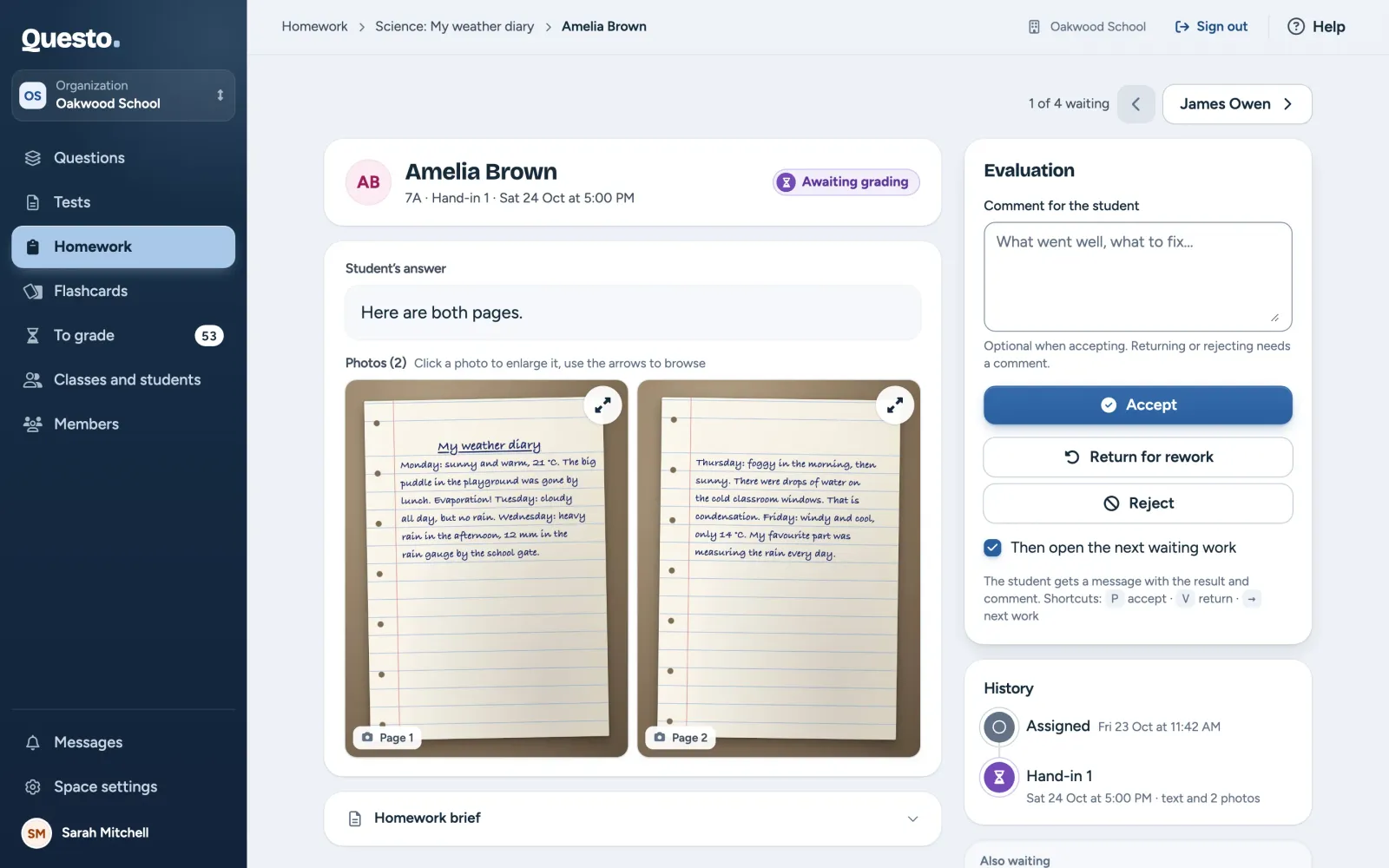 Evaluating work: photos of the exercise book; on the right the comment for the student, the Accept, Return for rework and Reject buttons, and the history