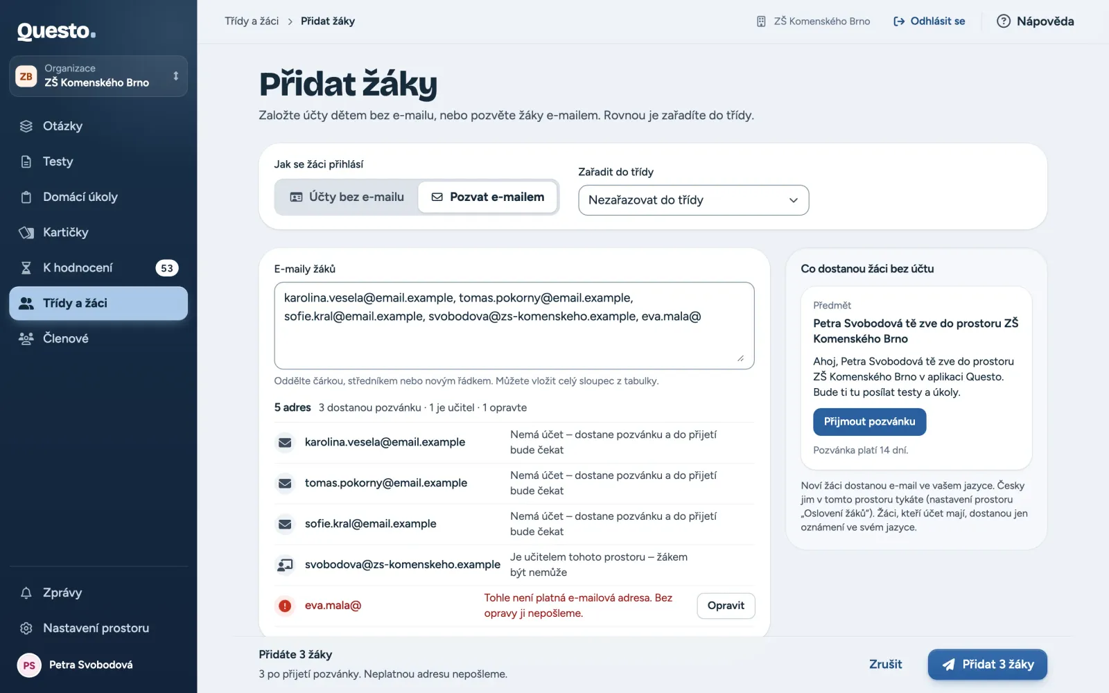 Přidat žáky, Pozvat e-mailem: adresy a u každé, co se s ní stane