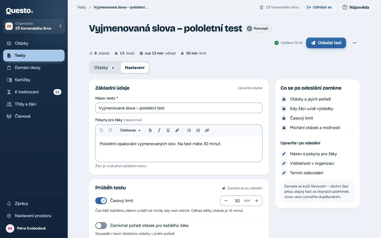 Nastavení testu: základní údaje, průběh testu, kdy žáci uvidí výsledky a termín