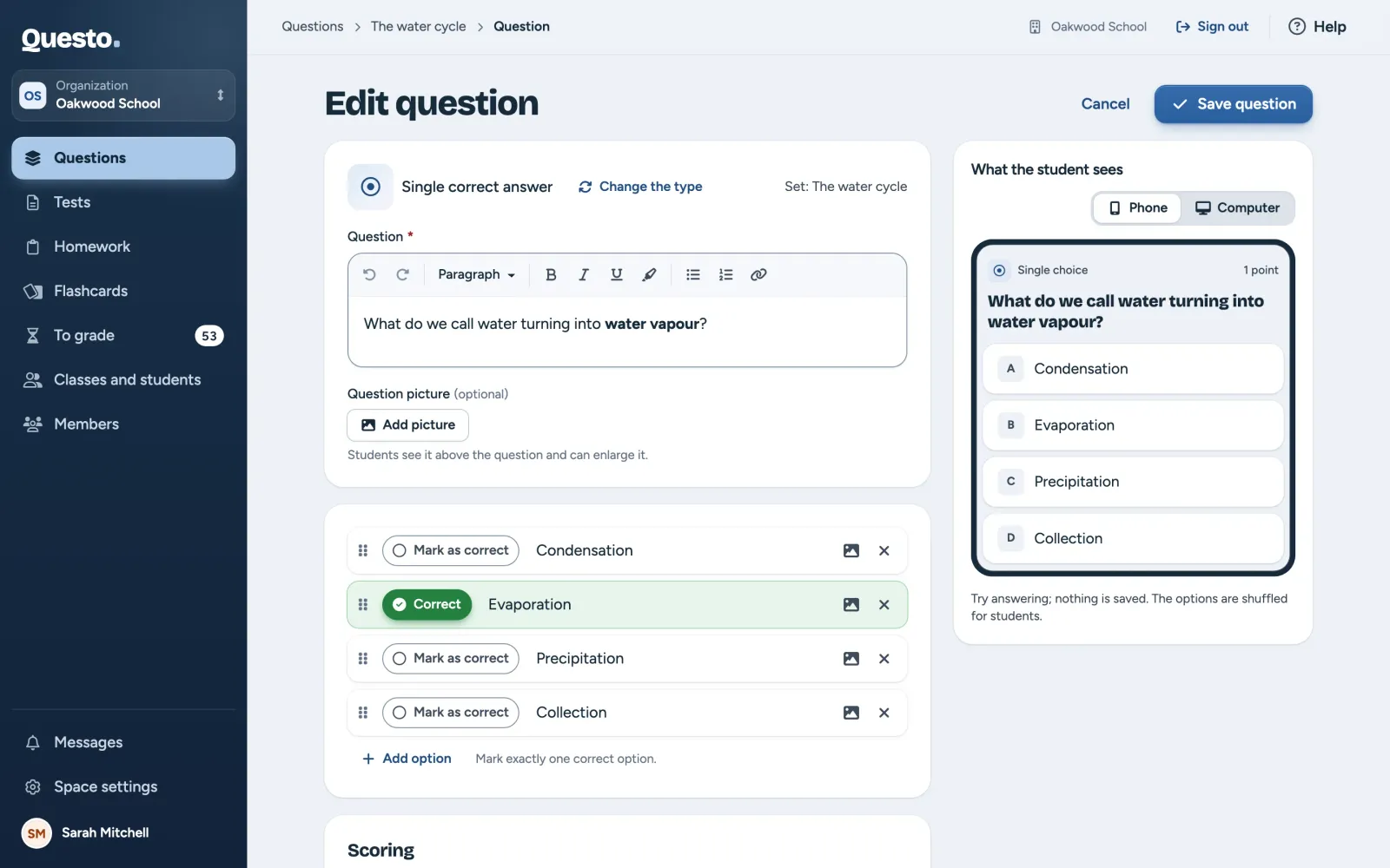 The question editor: prompt, answers and scoring on the left, the student’s preview on the right