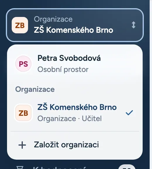 Přepínač prostorů v levé navigaci: osobní prostor a organizace s rolí