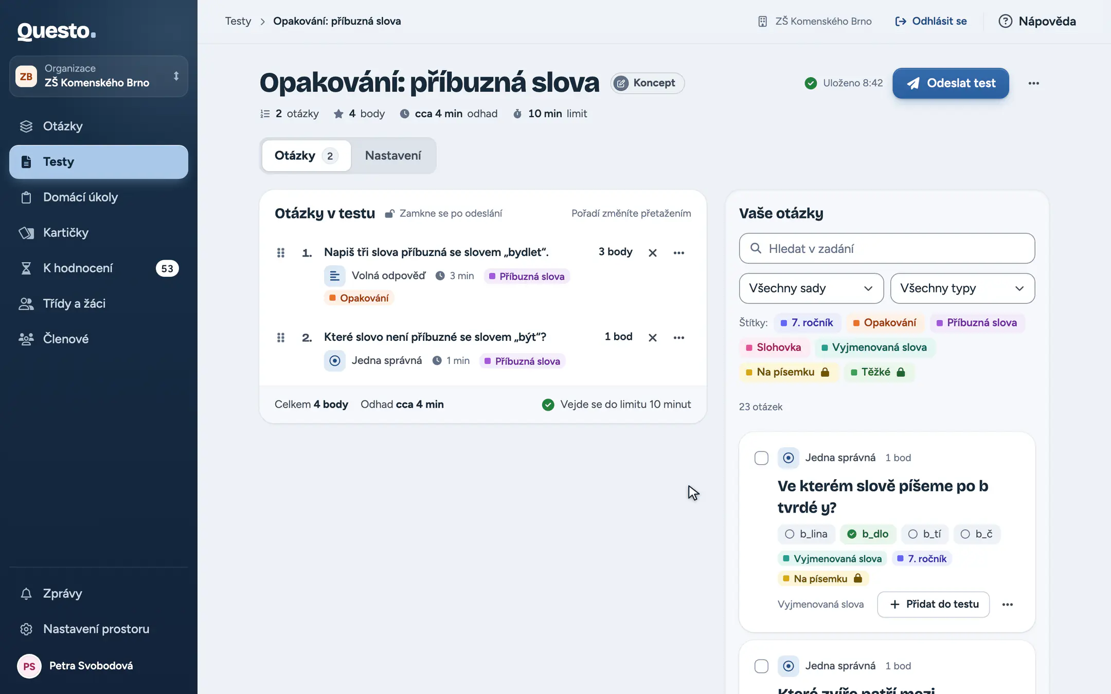Přidání dvou otázek do testu najednou